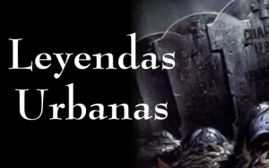 leyendas-urbanas 2